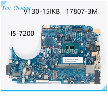 Lenovo V130-15IKB sülearvuti emaplaadi LV315KB MB 17807-3M 448.0DC05.003M CPU I5-7200 4GB RAM katsetada 100% töötab