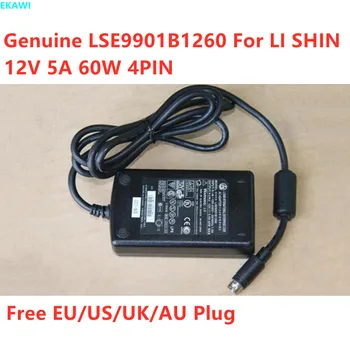 Tõeline LS LSE9901B1260 12V 5A 4PIN 60W AC Adapter LI SHIN HIKVISION 7816HW 7808HW Monitori Toide Laadija