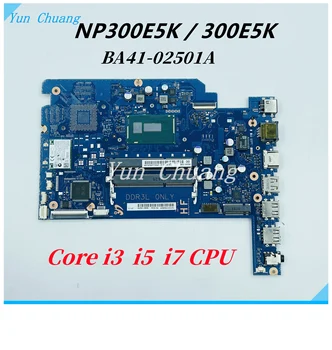 BA92-16525A BA41-02501A Emaplaadi Samsung NP300E5K 300E5K Sülearvuti Emaplaadi Koos 3215U i3 i7, i5 CPU DDR3L 100% testi tööd